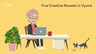 Five Creative Reveals in Vyond