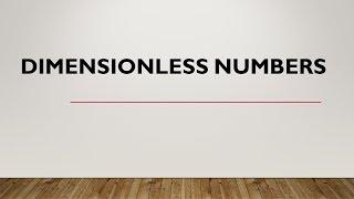 Dimensionless Numbers