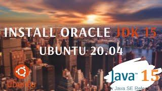 How to install oracle java jdk 15 ubuntu 20.04 (Linux) Step by step.