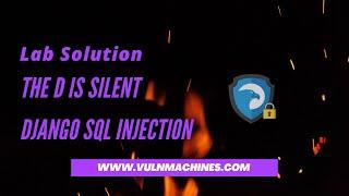 django sql injection | The D is silent