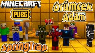 MİNECRAFT PUBG SAVAŞLARI ÖRÜMCEK ADAM vs SPRINGTRAP - Minecraft Videoları