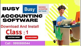 Download And Install Busy Accounting Software Learning Class 1 #accountingsoftware