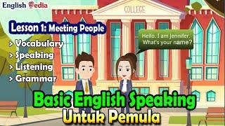 English Speaking Practice | Lesson 1: Meeting People| Belajar Conversation dari dasar