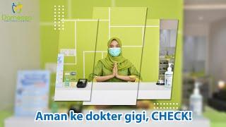 Aman ke Dokter Gigi bersama Damessa Family Dental Care