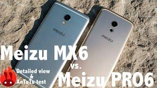 Meizu MX6 vs. Meizu PRO6 - Detailed view & Performance test