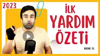 Vakti Olmayanlar İçin Hızlı İLK YARDIM  Özeti (20 dakikada hepsi) 18.Bölüm Özeti