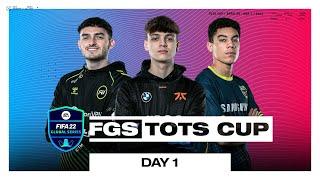 TOTS Cup | Day 1 | FIFA 22 Global Series