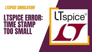 LTspice error: time step too small