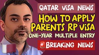 How to Apply the PARENTS RESIDENCE PERMIT (RP) on Metrash2 in Qatar 2024? 