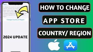 How To Change App Store Region 2024 || Change App Store Country Region on iphone