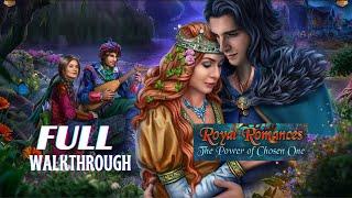 Royal Romances 3: The Power of Chosen One Full Walkthrough