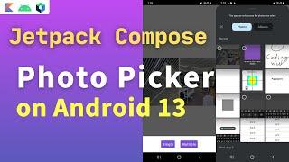 android 13 photo picker tutorial in jetpack compose | android api 33 photo picker in jetpack compose