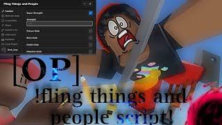 fling things and people Script [OP]