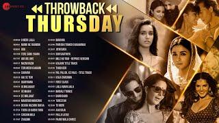 Throwback Thursday  | 2+ Hours Non-Stop | O Meri Laila, Kala Chashma, First Class, Zaalima & More