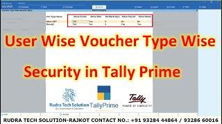 Voucher wise security in Tally Prime | User wise voucher type security in tally tdl