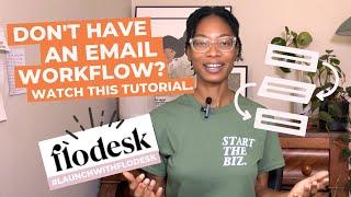 Create An Email Workflow In Flodesk: This Is How You Sell With Email