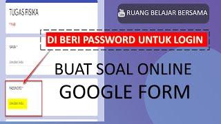 Membuat Ujian Online Dengan Security Token GOOGLE FORM