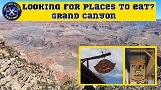 Places to Eat on the South Rim at the Grand Canyon