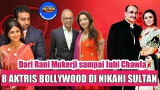 8 AKTRIS BOLLYWOOD YANG MENIKAH DENGAN MILYUNER | BERITA BOLLYWOOD TERKINI | INFO BOLLYWOOD | UPDATE