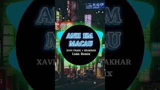 Anh Em MACAU#nhacremix #nhactiktok #rap