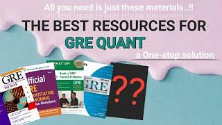 THE BEST RESOURCES FOR  GRE QUANT [All you need is these limited Materials!!!]