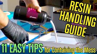 SLA Resin Handling Guide for 3D Printing - 11 Tips for Containing the Mess and Keeping Things Safe