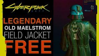 Cyberpunk 2077  Free Legendary Clothes - How To Find Old Maelstrom Field Jacket