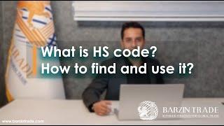 What is HS code? How to find the HS Code for a product? All about Harmonized System Codes