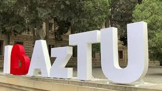 AzTU - Azərbaycan Texniki Universiteti  Video Rollik;  New  I ️ AzTU