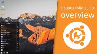 Ubuntu Kylin 23.10 overview | Easy  •  Excellent  •  Expert  •  Elaborate
