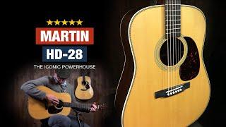 Martin HD-28 Reimagined - The Iconic Powerhouse!