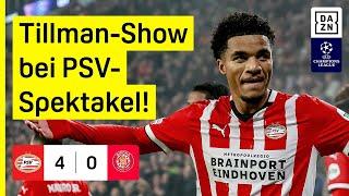 Ex-Bayer Tillman ist der Mann des Abends: PSV Eindhoven - FC Girona | UEFA Champions League | DAZN