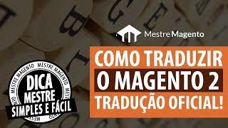 Como Traduzir o Magento 2 para o Português do Brasil