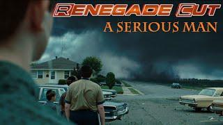 A Serious Man - Renegade Cut