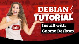 Debian 10 Install Gnome | Debian Tutorial Series | Part 1