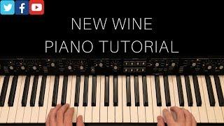 New Wine Piano Tutorial w/chord chart | Hillsong Worship