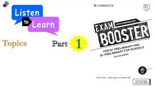 PET LISTENING 2020   Exam Booster for B1 2020   Part 1 with ANSWER KEYS + EXPLANATION