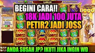 IKUTI CARANYA 18K JADI 100 JUTA‼️POLA GACOR OLYMPUS HARI INI  POLA SLOT GACOR HARI INI ‼️POLA GACOR