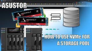 Asustor NAS - Using the NVMe SSD Bays for Storage