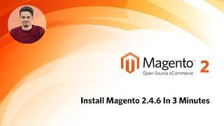 Install Magento 2.4.6 in 3 minutes