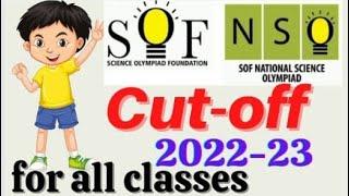 SOF NSO cut-off marks 2022-23 |  NSO cut off marks 2022-23 | level 1| Qualifying marks for NSO