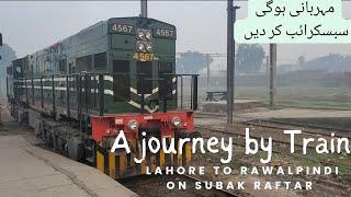 Lahore To Rawalpindi By Train | In Subak Raftar | Complete Tour