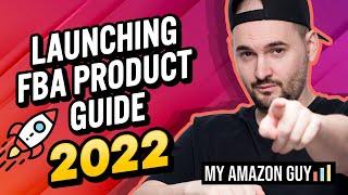 [Product Launch Guide] Amazon FBA 2022