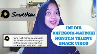 DAFTAR KATEGORI-KATEGORI KONTEN MENJADI TALENT DIAGENCY SNACK VIDEO