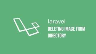 Laravel 5.2 deleting image from directory