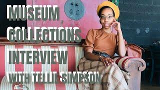 Curated Careers Episode 1: Tellie Simpson, Author, Museum Collections Professional, Blogger