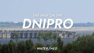 The War on the Dnipro