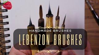 Lebenzon Handmade Brushes, wonderful to hold, so sharp of a point