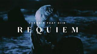 ZERONIN FEAT DIIB - REQUIEM (UNOFFICIAL MUSIC VIDEO)