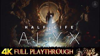 HALF LIFE : ALYX | FULL GAME Walkthrough No Commentary 4K 60FPS Valve Index (MAXED OUT)